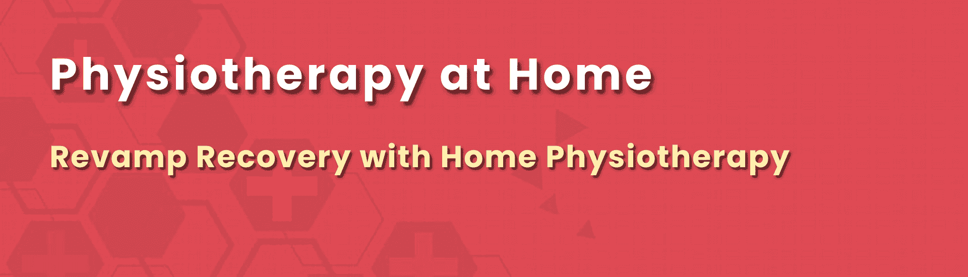 Physiotherapy at Home