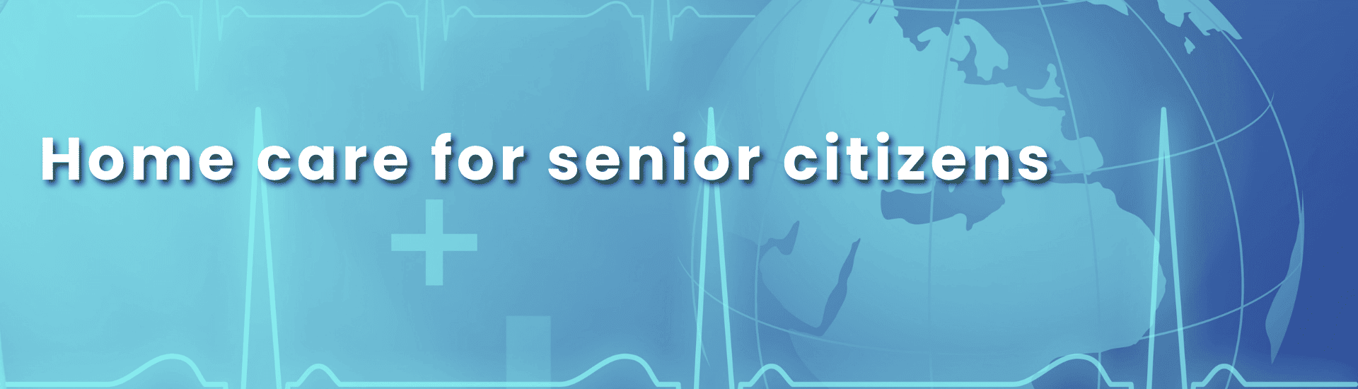 Home Care for Senior Citizens